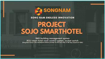 Song Nam Group is honored to be the Smarthotel solution provider for the first series of 08 Sojo projects of TNG .